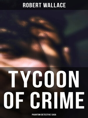 cover image of Tycoon of Crime